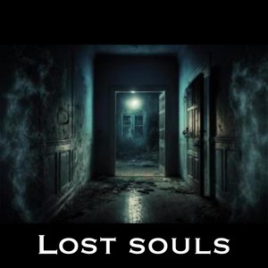 Lost Souls (Explicit)