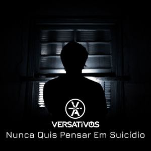 Nunca Quis Pensar em Suicídio (Explicit)