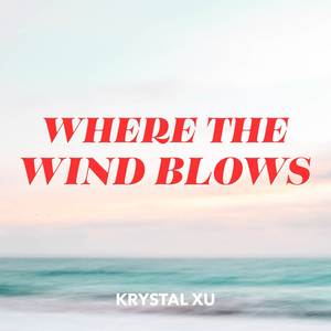 Where The Wind Blows (English Cover)