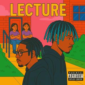 Lectures (feat. JayThaKidd) (Explicit)