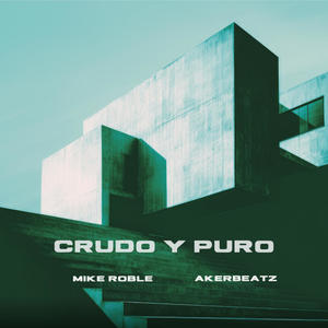 Crudo y puro (Explicit)