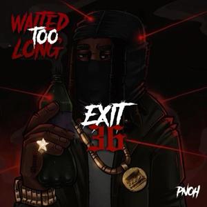 WAITED TOO LONG (Explicit)