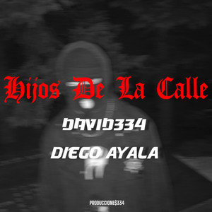 Hijos de la Calle (Explicit)