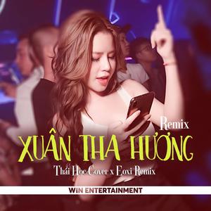 Xuân Tha Hương (Explicit)