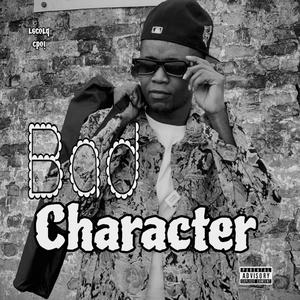 Bad Character (Explicit)