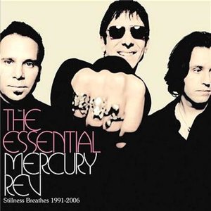 Essential Mercury Rev: Stillness Breathes 1991-2006