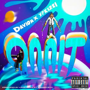 Onnit (feat. YP Kezzi) [Explicit]