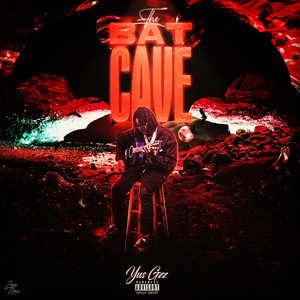 THE BAT CAVE (Explicit)