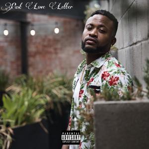 Past Love Letter (Explicit)