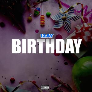 Birthday (Explicit)