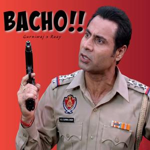 Bacho!! (feat. Raay)