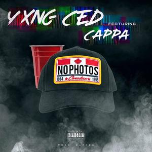 No Photos(feat. Cappa) (Explicit)