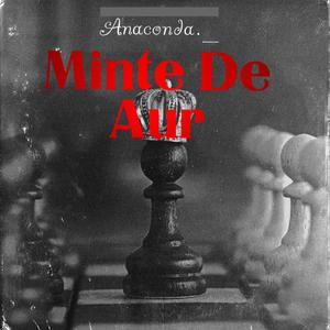 Minte De Aur (Explicit)