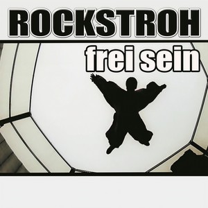 Rockstroh - Frei sein (Club Mix)