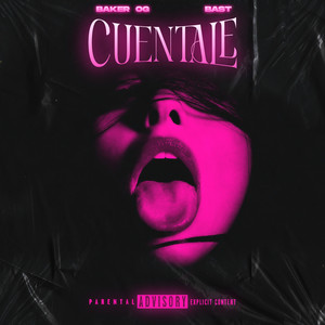 Cuéntale (Explicit)