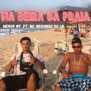 Na Beira Da Praia (Explicit)