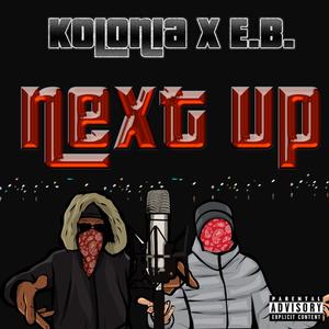 Next Up (Explicit)