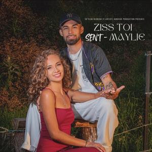 Ziss toi (feat. Maylie)