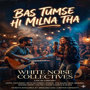 Bas Tumse Hi Milna Tha