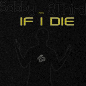 If I Die (Explicit)