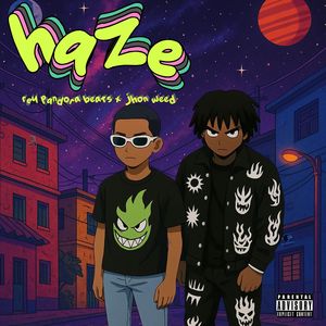 Haze (Explicit)