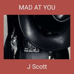 MAD AT YOU