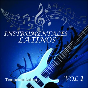 Instrumentales Latinos Vol.1