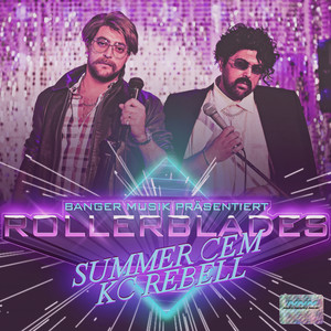 Rollerblades (feat. KC Rebell) [Explicit]