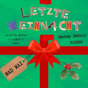 Letzte Weihnacht (Explicit)