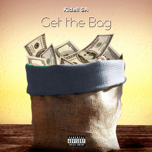 Get the Bag (Explicit)