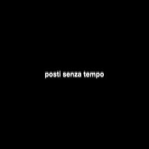 Posti Senza Tempo