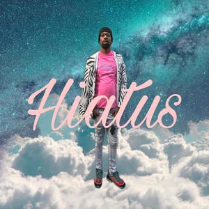 Hiatus (Explicit)