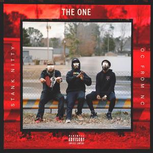 The One (feat. OC From NC) [Explicit]