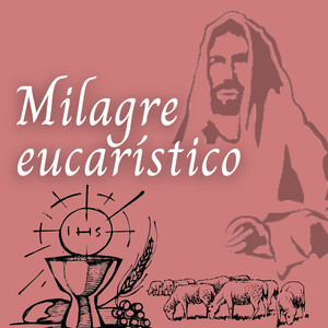 Milagre Eucarístico