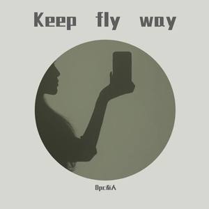 Keep fly way