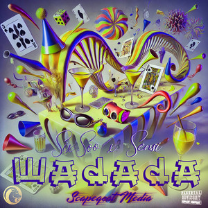 Wadada (Explicit)