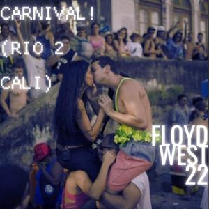 CARNIVAL! (RIO 2 CALI) (Extended Mix)