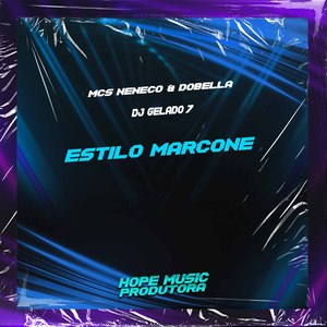 Estilo Marcone (Explicit)