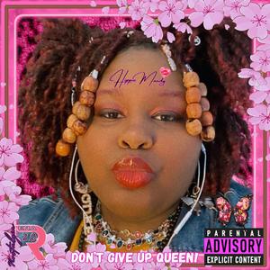 Don't Give Up Queen! (Remastered Version|Explicit)