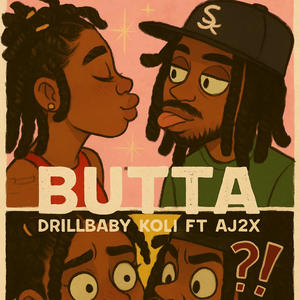 Butta (feat. Aj2xx) (Explicit)