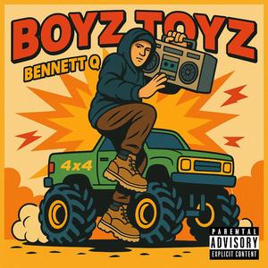 BOYZ TOYZ (Explicit)