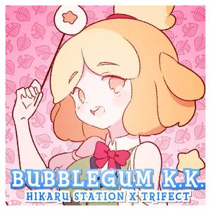 Bubblegum K.K. (Japanese Version)