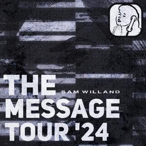 The Message Tour '24 (Explicit)