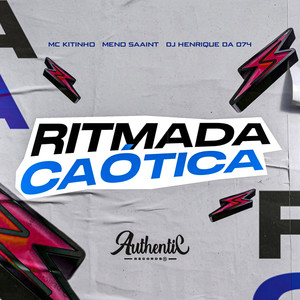 Ritmada Caótica (Explicit)