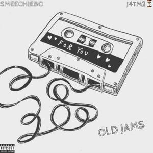 OLD JAMS (Explicit)