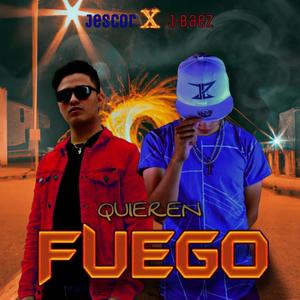 Quieren Fuego