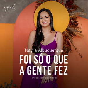 Foi Só o Que a Gente Fez