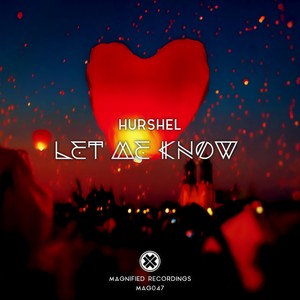 Let Me Know (Original Mix)