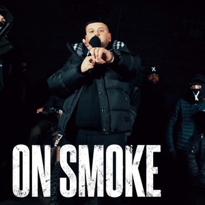 ON SMOKE (Explicit)