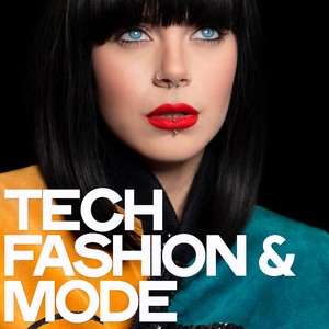 Tech Fashion & Mode